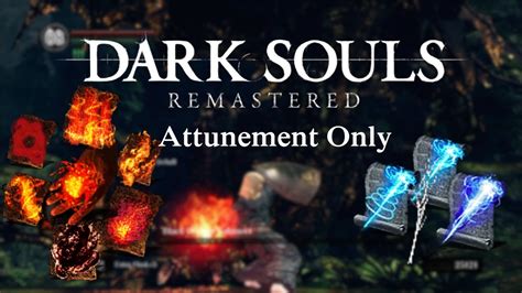 dark souls attunement